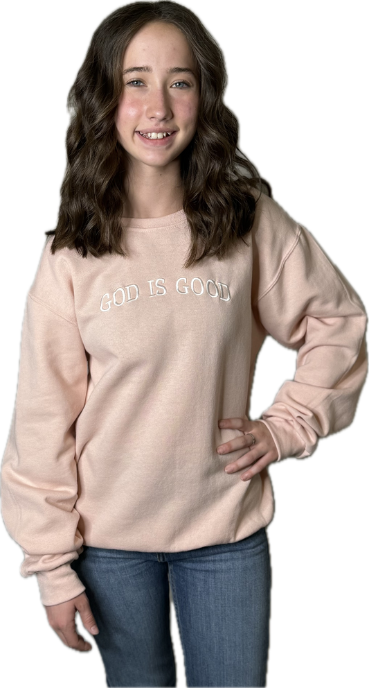 God Is Good Sweatshirt